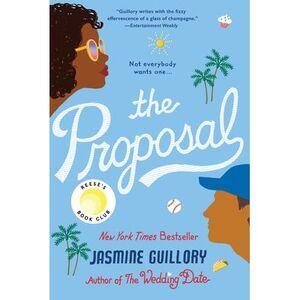 The Proposal: Reese's Book Club -- Jasmine Guillory